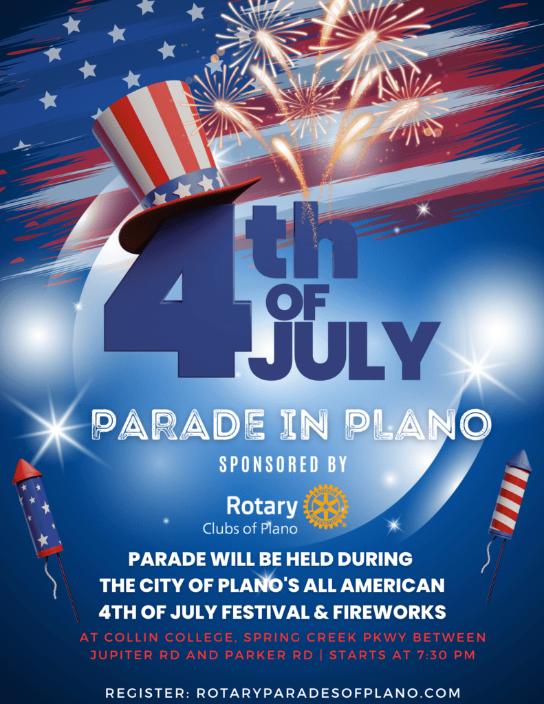 Rotary Clubs of Plano 4th of July Parade