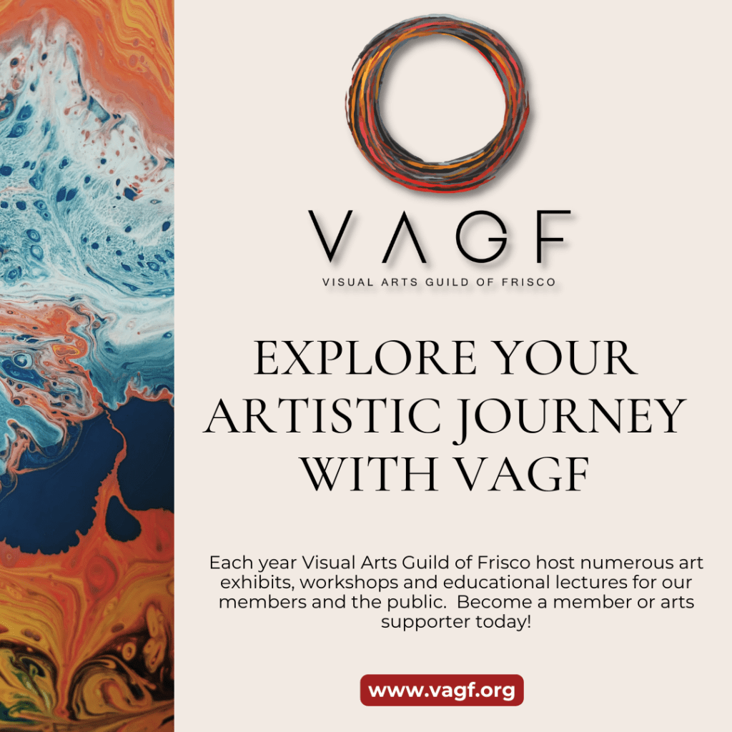 Visual Arts Guild of Frisco (VAGF) advertisement