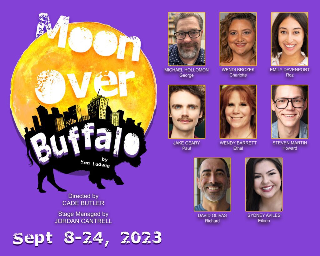 Lewisville Playhouse "Moon Over Buffalo"