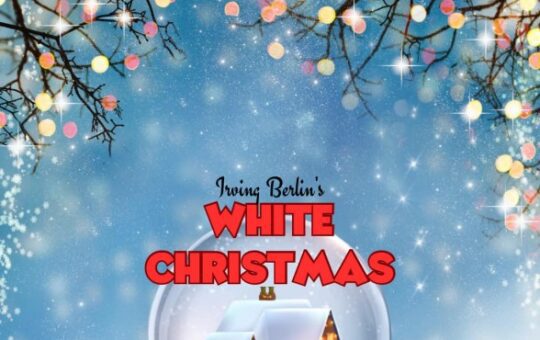 Theatre Denton "Irving Berlin's White Christmas"
