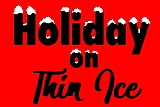 Pocket Sandwich Theatre "Holiday on Thin Ice" graphic