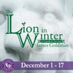 Runway Theatre takes the holiday season to the 12th century with “The Lion in Winter”