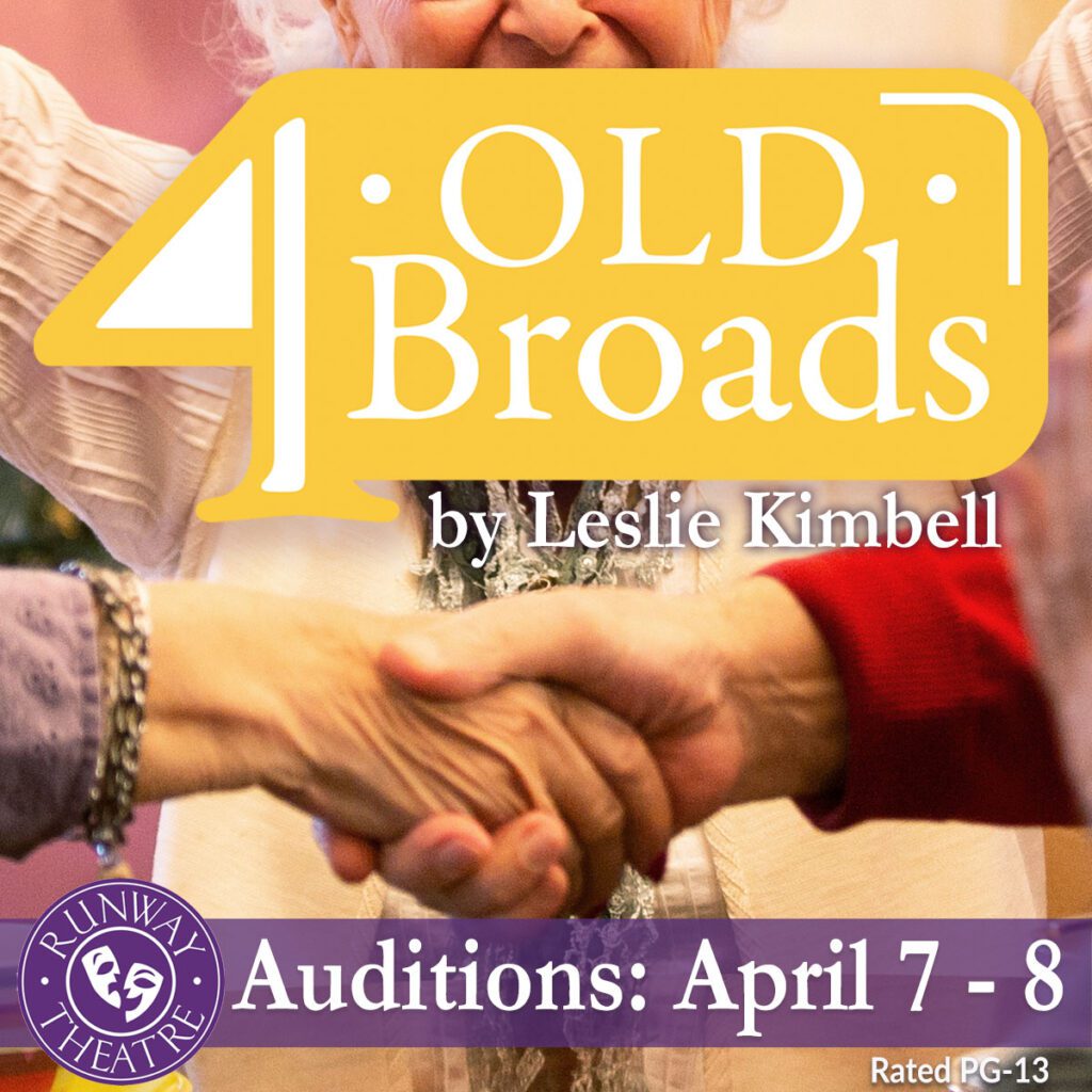 Runway Theatre "Four Old Broads"